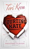 Courting Kate by Tori Kron