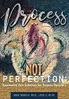 Process Not Perfe...