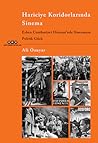 Hariciye Koridorlarında Sinema: Erken Cumhuriyet Dönemi'nde Sinemanın Politik Gücü