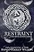 Restraint (The Revelation Series)