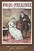 Pride and Prejudice (200th Anniversary Edition): With Introduction and 150 Original Illustrations