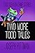 Two More Todd Tales (Todd G...
