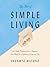 Zen: The Art of Simple Living