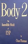 Body 2; The Incredible World of ESP Body 2; The Incredible World of ESP