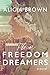 The Freedom Dreamers