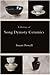 A History of Song Dynasty Ceramics by Stuart Powell