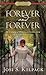 Forever and Forever: The Co...