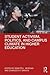 Student Activism, Politics, and Campus Climate in Higher Educ... by Demetri L. Morgan