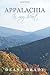 APPALACHIA IN MY HEART