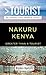 GREATER THAN A TOURIST-NAKURU KENYA 50 Travel Tips from a Local by Weldon Ngetich