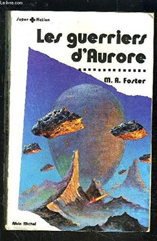 Les Guerriers d'aurore (Mass Market Paperback)