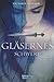 Gläsernes Schwert by Victoria Aveyard