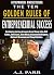 The Ten Golden Rules of Entrepreneurial Success and Financial Wealth: Business Startup Lessons from Steve Jobs, Bill Gates, Jeff Bezos, Elon Musk, Arianna ... Branson (Entrepreneur Mindset Book 1)