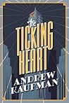 The Ticking Heart