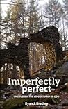 Imperfectly Perfect: Uncovering the Hidden Hand of God