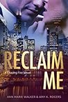 Reclaim Me