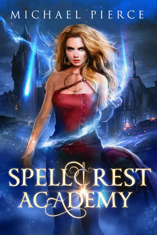 Spellcrest Academy (Spellcrest Academy, #1)
