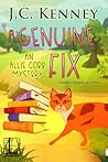 A Genuine Fix by J.C. Kenney