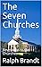 The Seven Churches: Revelat...