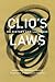 Clio's Laws: On History and...