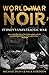 World War Noir : Sydney's u...