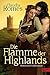 Die Flamme der Highlands
