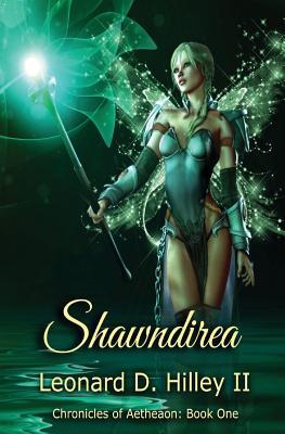 Shawndirea: Aetheaon Chronicles: Book One (Paperback)