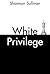 White Privilege
