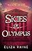 Skies of Olympus, Episode 1...