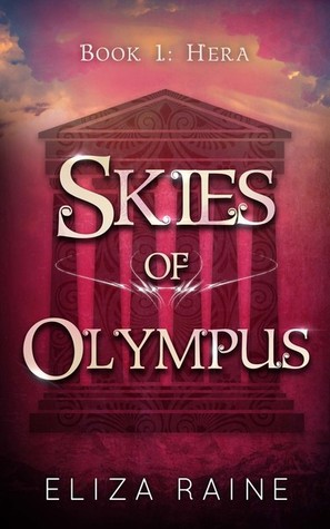 Skies of Olympus, Episode 1: Hera (Skies of Olympus, #1)