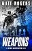 Weapons (King & Slater #1)