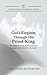 God's Kingdom through His Priest-King: An Analysis of the Book of Samuel in Light of the Davidic Covenant (Teleioteti Technical Studies)