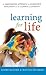 Learning for Life by Andre Mulder