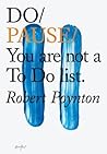 Do Pause: You are...