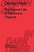 Design Noir: The Secret Life of Electronic Objects (Radical Thinkers in Design, 2)