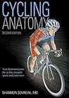 Cycling Anatomy by Shannon Sovndal