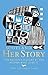 Scotland: Her Story: The Nation’s History by the Women Who Lived It