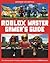 ROBLOX Master Gamer's Guide by Kevin Pettman