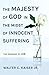 The Majesty of God in the Midst of Innocent Suffering: The Message of Job