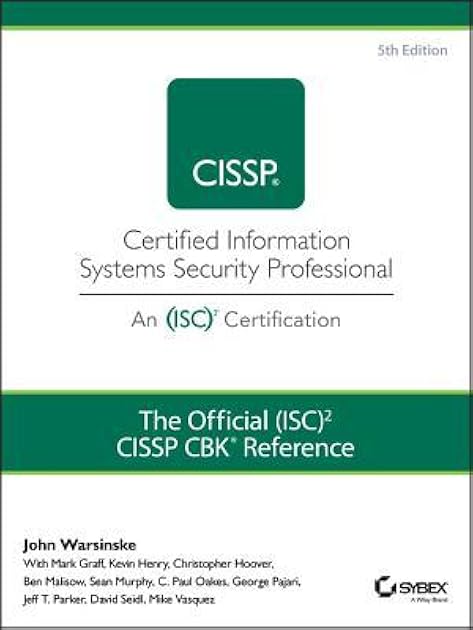 The Official (ISC)2 Guide to the CISSP CBK Reference