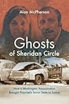 Ghosts of Sheridan Circle: How a Washington Assassination Brought Pinochet's Terror State to Justice