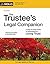 Trustee's Legal Companion, The: A Step-by-Step Guide to Administering a Living Trust