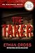 The Taker
