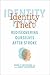 Identity Theft by Debra Meyerson