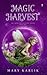 Magic Harvest (Fairy Trafficking, #1)