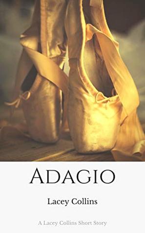 Adagio (The Ballet Diaries Book 3)