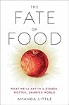 The Fate of Food:...