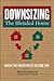 Downsizing the Blended Home: When Two Households Become One (Volume 3) (Downsizing the Home)