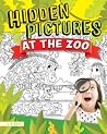 Hidden Picture Puzzles at the Zoo: 50 Seek and Find Puzzles to Solve and Color (Happy Fox Books) 400+ Secret Items and Animals to Find, with Fun Facts and Activities for Kids Age 5 and Up