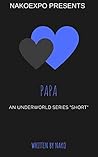 PAPA: The Underwo...